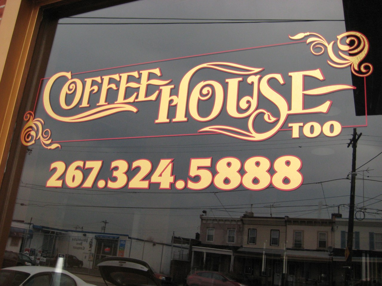 Coffee House Too Window Sign