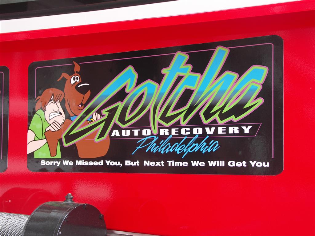 Gotcha Auto Recovery Philadelphia Tow Truck Sign
