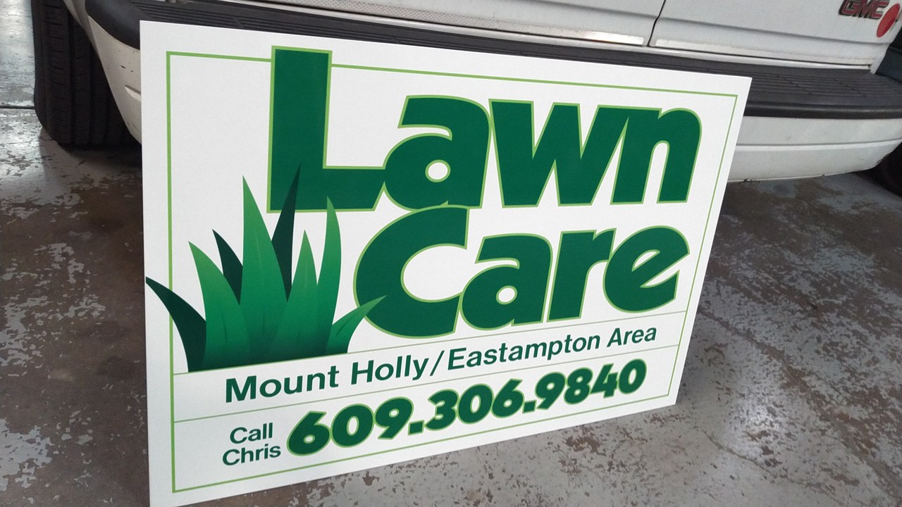 Lawn Care Mount Holly Eastampton Area Yard Sign